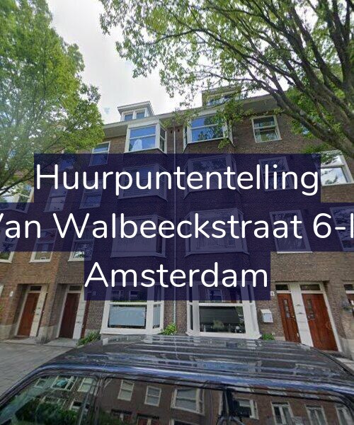 Foto gevel Huurpuntentelling voor Van Walbeeckstraat 6-H, Amsterdam