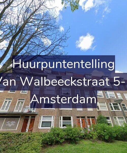 Foto gevel Huurpuntentelling voor Van Walbeeckstraat 5-1, Amsterdam