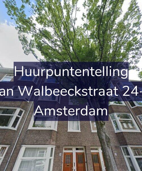 Foto gevel Huurpuntentelling voor Van Walbeeckstraat 24-3, Amsterdam