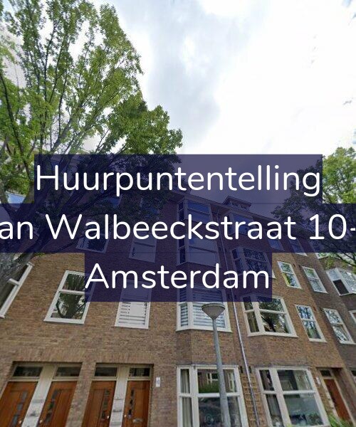 Foto gevel Huurpuntentelling voor Van Walbeeckstraat 10-3, Amsterdam