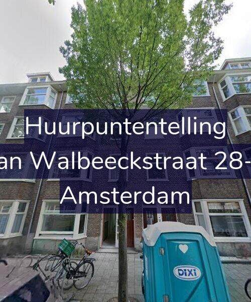 Foto gevel Huurpuntentelling voor Van Walbeeckstraat 28-H, Amsterdam