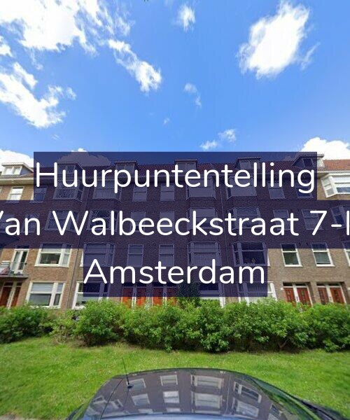 Foto gevel Huurpuntentelling voor Van Walbeeckstraat 7-H, Amsterdam