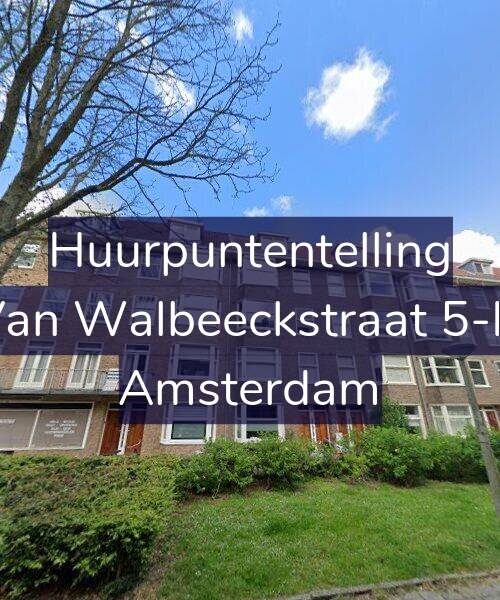 Foto gevel Huurpuntentelling voor Van Walbeeckstraat 5-H, Amsterdam