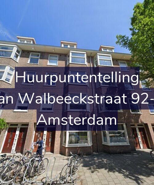 Foto gevel Huurpuntentelling voor Van Walbeeckstraat 92-H, Amsterdam