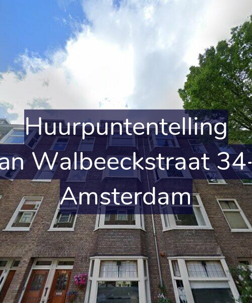 Foto gevel Huurpuntentelling voor Van Walbeeckstraat 34-2, Amsterdam