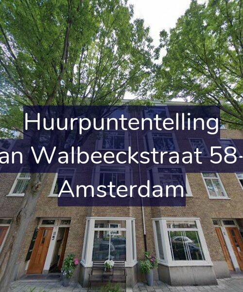 Foto gevel Huurpuntentelling voor Van Walbeeckstraat 58-1, Amsterdam
