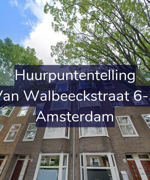 Foto gevel Huurpuntentelling voor Van Walbeeckstraat 6-3, Amsterdam
