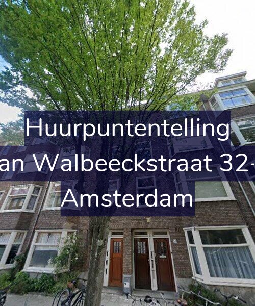 Foto gevel Huurpuntentelling voor Van Walbeeckstraat 32-1, Amsterdam