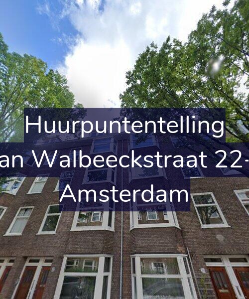 Foto gevel Huurpuntentelling voor Van Walbeeckstraat 22-2, Amsterdam