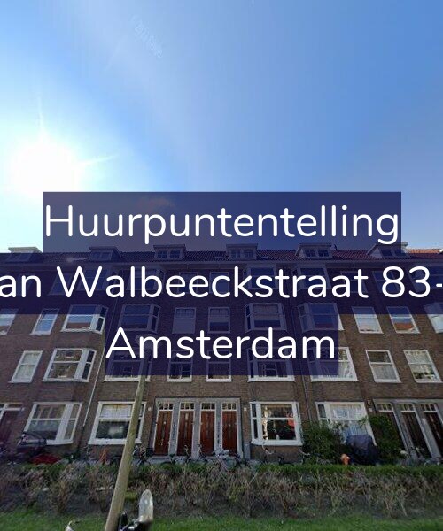 Foto gevel Huurpuntentelling voor Van Walbeeckstraat 83-1, Amsterdam