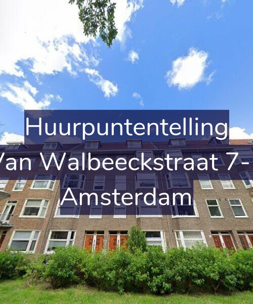 Foto gevel Huurpuntentelling voor Van Walbeeckstraat 7-1, Amsterdam
