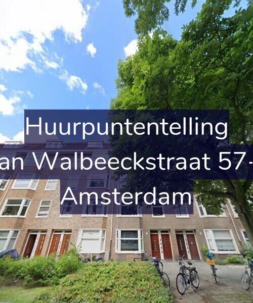 Foto gevel Huurpuntentelling voor Van Walbeeckstraat 57-1, Amsterdam