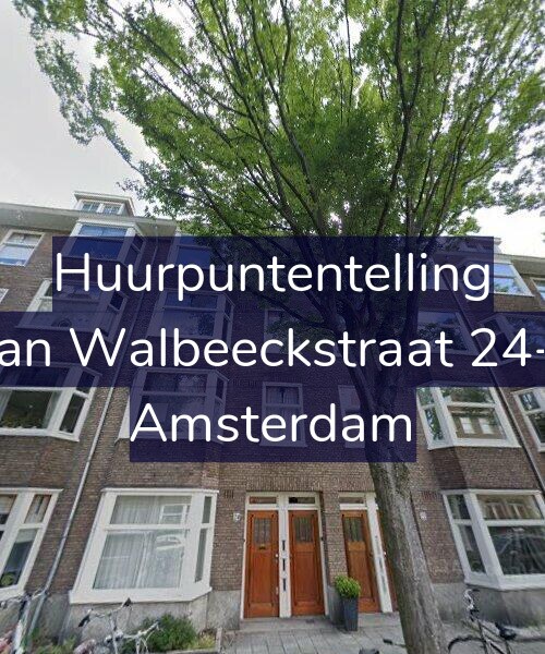 Foto gevel Huurpuntentelling voor Van Walbeeckstraat 24-1, Amsterdam