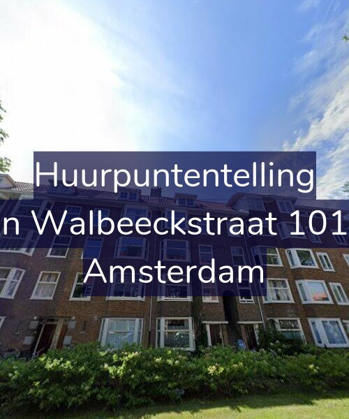 Foto gevel Huurpuntentelling voor Van Walbeeckstraat 101-H, Amsterdam