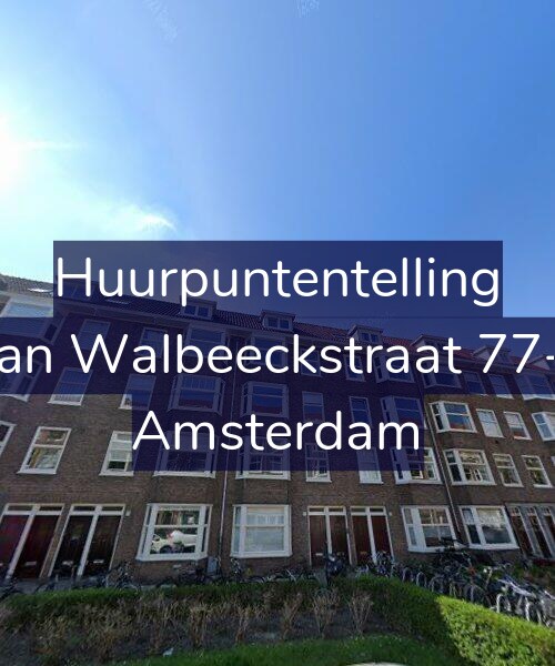 Foto gevel Huurpuntentelling voor Van Walbeeckstraat 77-1, Amsterdam