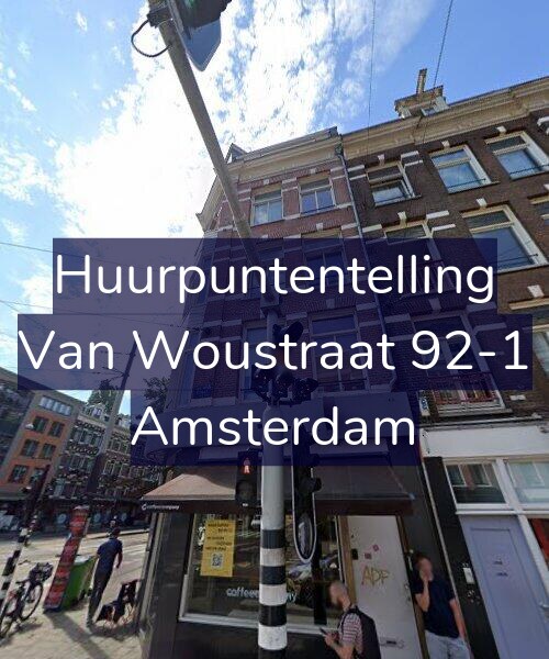 Foto gevel Huurpuntentelling voor Van Woustraat 92-1, Amsterdam