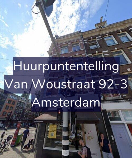 Foto gevel Huurpuntentelling voor Van Woustraat 92-3, Amsterdam