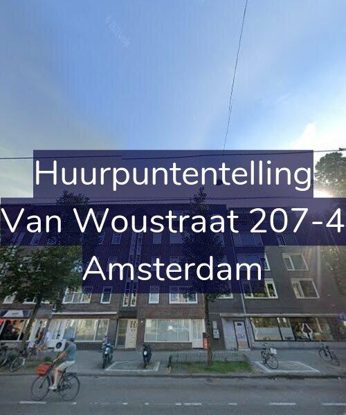 Foto gevel Huurpuntentelling voor Van Woustraat 207-4, Amsterdam