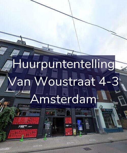 Foto gevel Huurpuntentelling voor Van Woustraat 4-3, Amsterdam