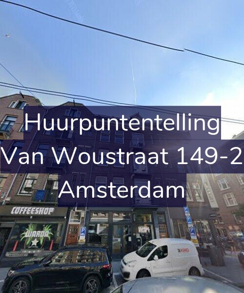 Foto gevel Huurpuntentelling voor Van Woustraat 149-2, Amsterdam