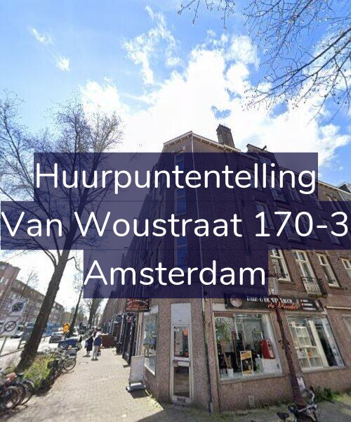 Foto gevel Huurpuntentelling voor Van Woustraat 170-3, Amsterdam