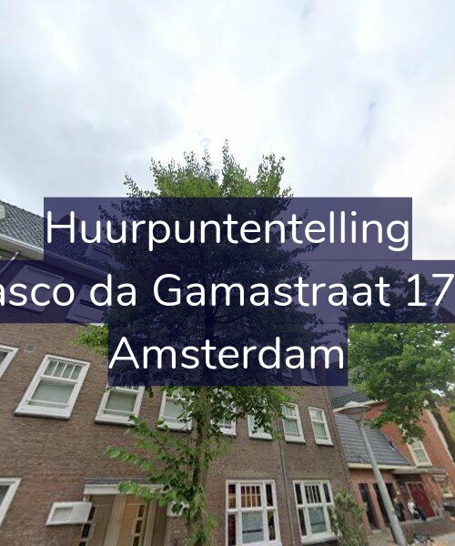 Foto gevel Huurpuntentelling voor Vasco da Gamastraat 17-2, Amsterdam