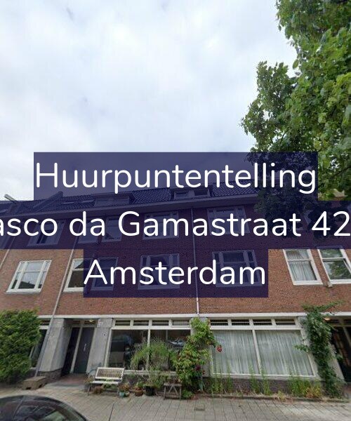 Foto gevel Huurpuntentelling voor Vasco da Gamastraat 42-1, Amsterdam