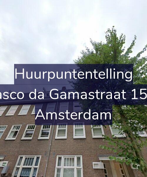 Foto gevel Huurpuntentelling voor Vasco da Gamastraat 15-2, Amsterdam