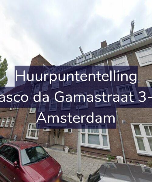 Foto gevel Huurpuntentelling voor Vasco da Gamastraat 3-H, Amsterdam