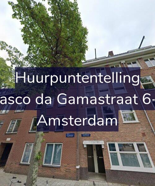 Foto gevel Huurpuntentelling voor Vasco da Gamastraat 6-F, Amsterdam