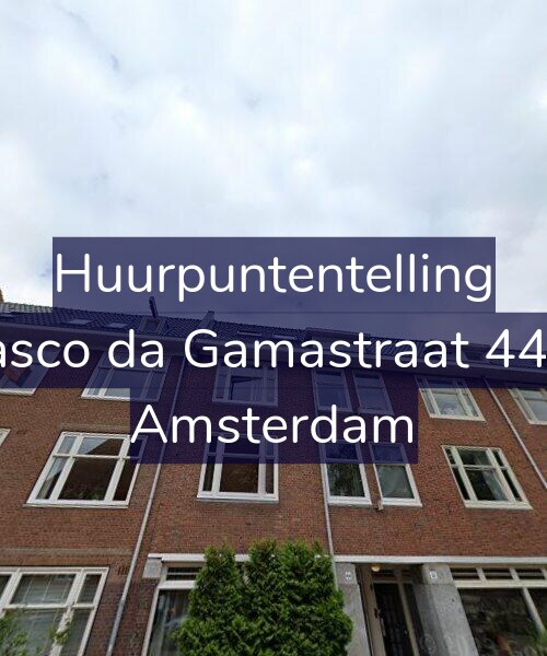 Foto gevel Huurpuntentelling voor Vasco da Gamastraat 44-2, Amsterdam