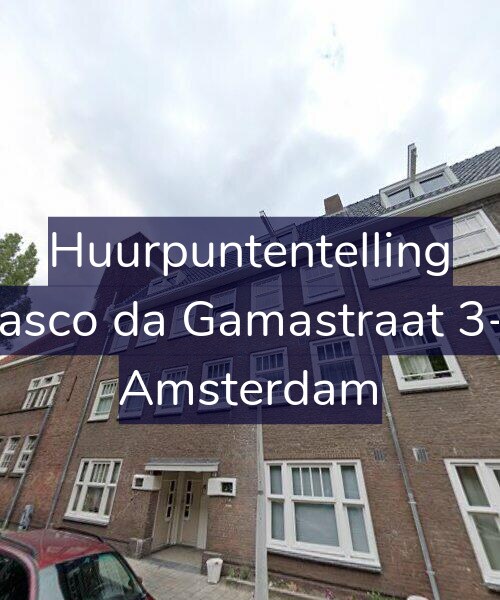 Foto gevel Huurpuntentelling voor Vasco da Gamastraat 3-1, Amsterdam