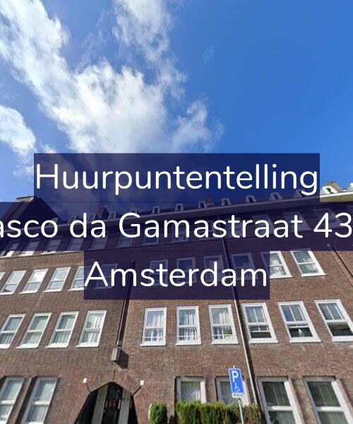 Foto gevel Huurpuntentelling voor Vasco da Gamastraat 43-3, Amsterdam