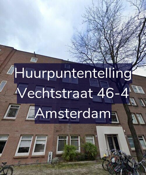 Foto gevel Huurpuntentelling voor Vechtstraat 46-4, Amsterdam