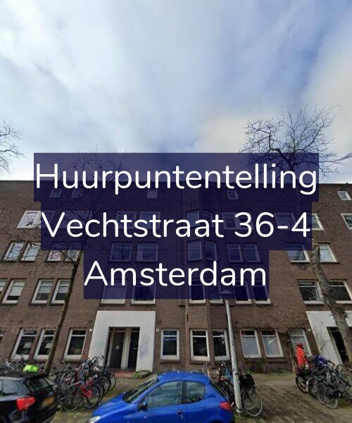 Foto gevel Huurpuntentelling voor Vechtstraat 36-4, Amsterdam