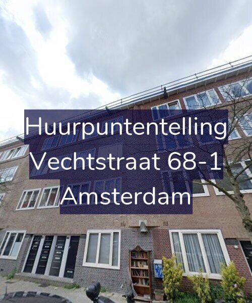 Foto gevel Huurpuntentelling voor Vechtstraat 68-1, Amsterdam