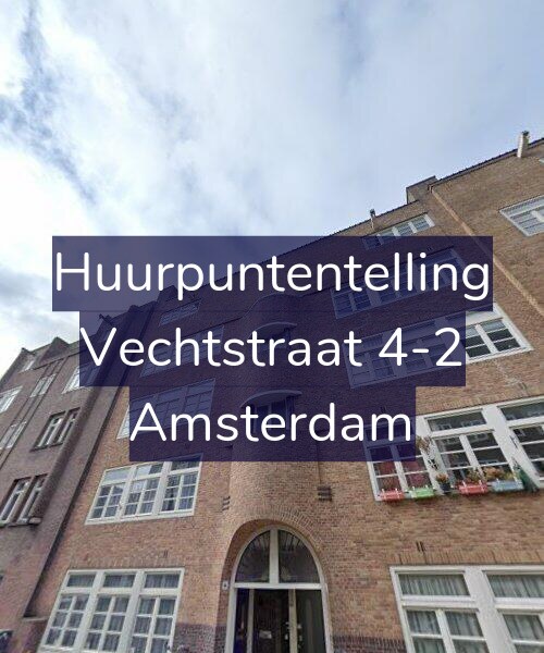 Foto gevel Huurpuntentelling voor Vechtstraat 4-2, Amsterdam