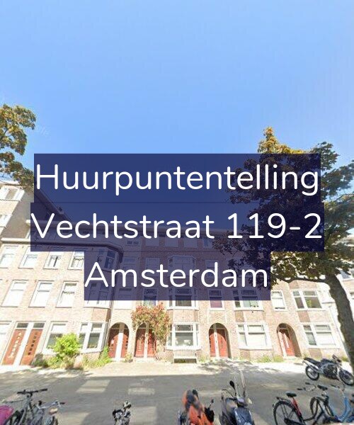 Foto gevel Huurpuntentelling voor Vechtstraat 119-2, Amsterdam