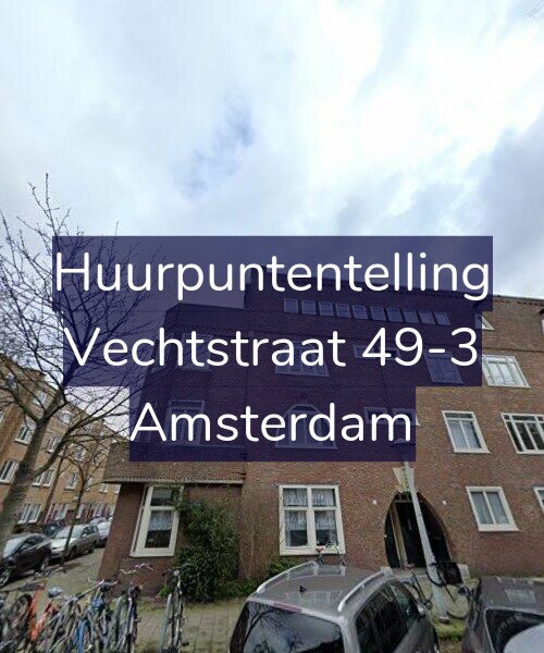 Foto gevel Huurpuntentelling voor Vechtstraat 49-3, Amsterdam