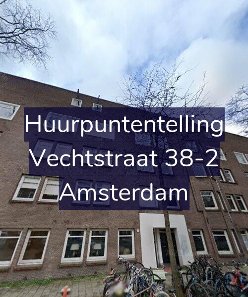 Foto gevel Huurpuntentelling voor Vechtstraat 38-2, Amsterdam