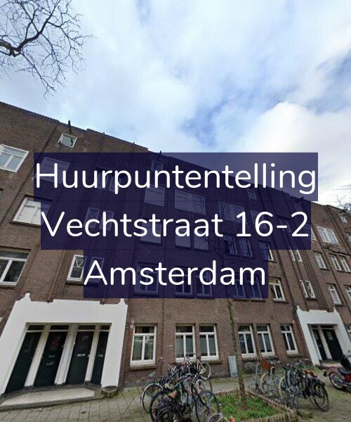 Foto gevel Huurpuntentelling voor Vechtstraat 16-2, Amsterdam