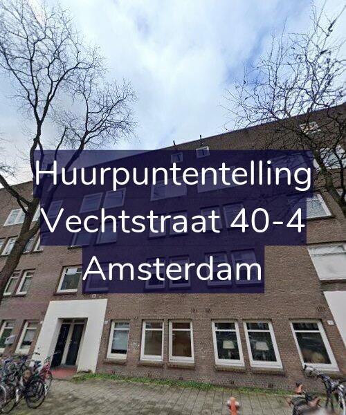 Foto gevel Huurpuntentelling voor Vechtstraat 40-4, Amsterdam