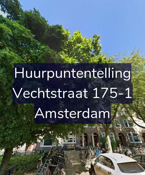 Foto gevel Huurpuntentelling voor Vechtstraat 175-1, Amsterdam