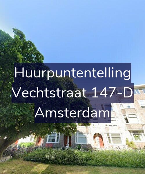 Foto gevel Huurpuntentelling voor Vechtstraat 147-D, Amsterdam