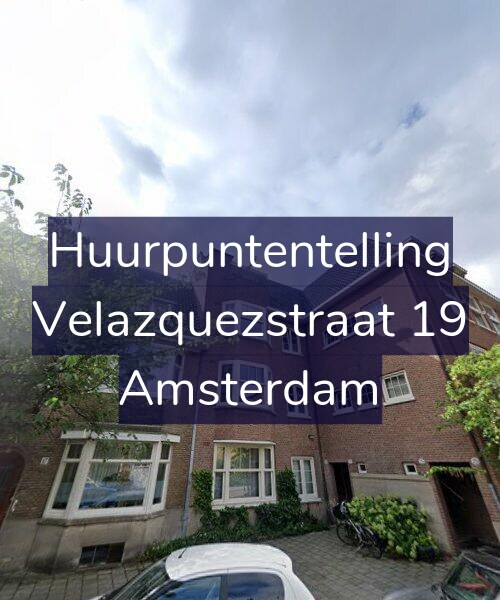 Foto gevel Huurpuntentelling voor Velazquezstraat 19, Amsterdam