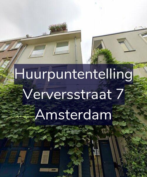 Foto gevel Huurpuntentelling voor Verversstraat 7, Amsterdam