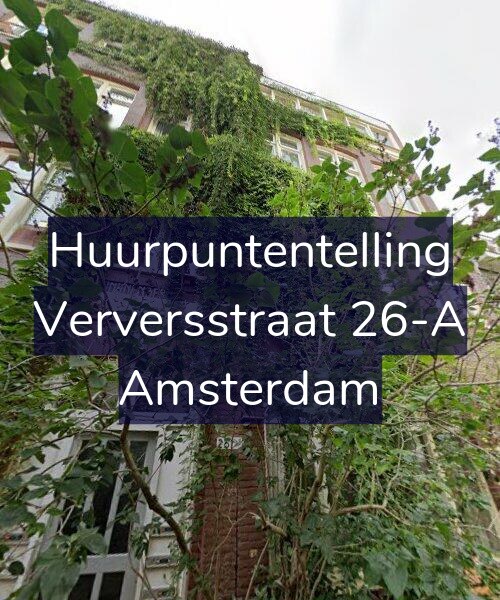 Foto gevel Huurpuntentelling voor Verversstraat 26-A, Amsterdam
