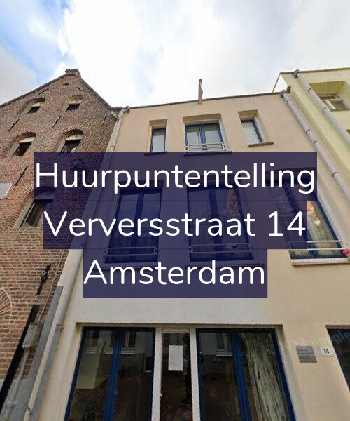 Foto gevel Huurpuntentelling voor Verversstraat 14, Amsterdam