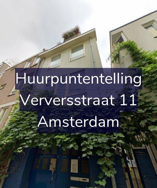 Foto gevel Huurpuntentelling voor Verversstraat 11, Amsterdam