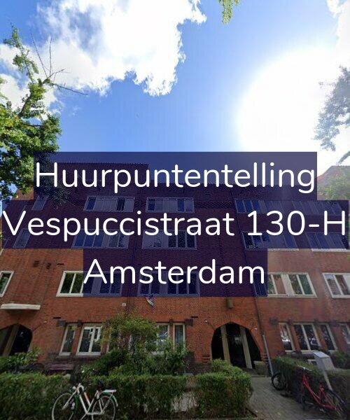 Foto gevel Huurpuntentelling voor Vespuccistraat 130-H, Amsterdam